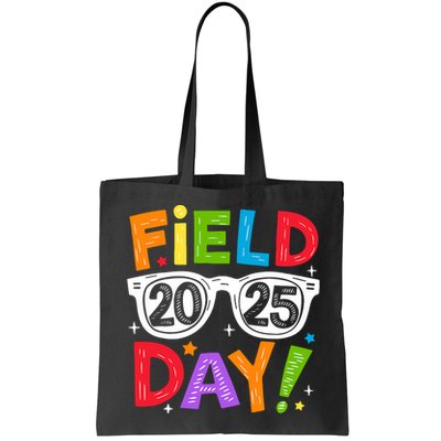 Field Day 2025 Funny Field Trip 2025 Last Day Of School Bag