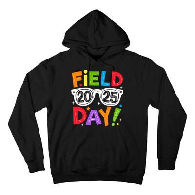 Field Day 2025 Funny Field Trip 2025 Last Day Of School Tall Hoodie