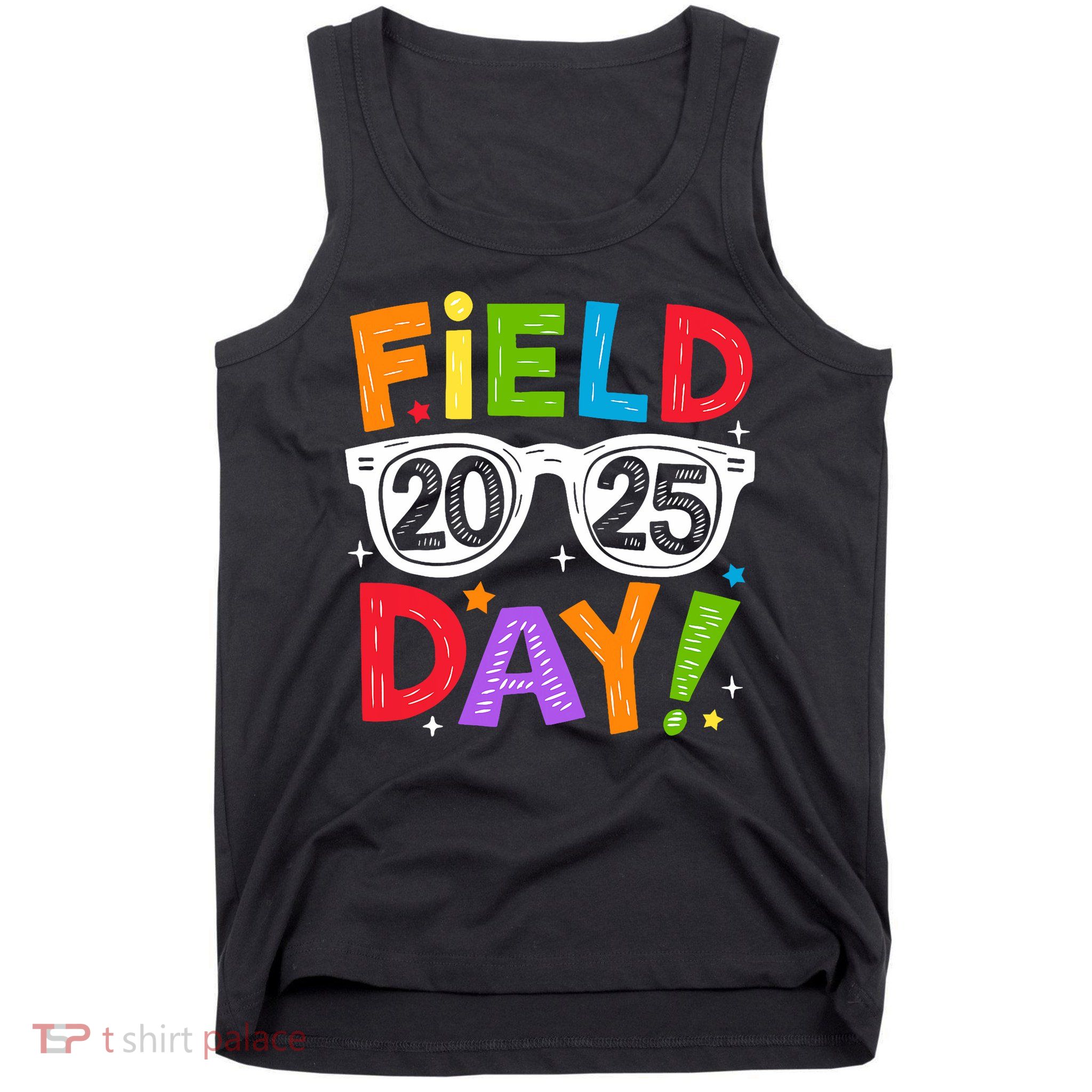 Field Day 2025 Funny Field Trip 2025 Last Day Of School Tank Top