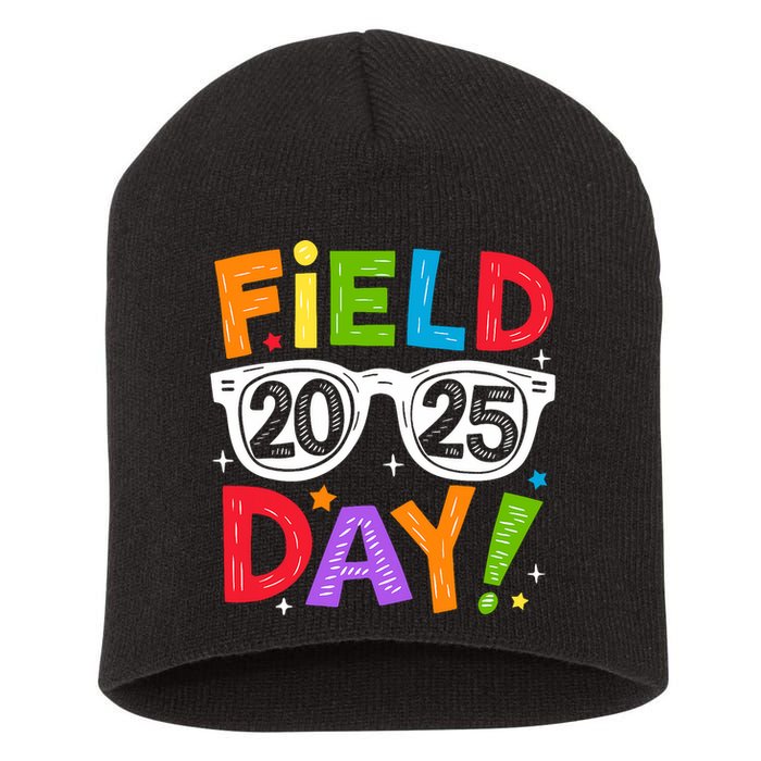 Field Day 2025 Funny Field Trip 2025 Last Day Of School Short Acrylic Beanie