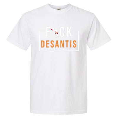 F Desantis 2024 Florida Flag Anti Ron Desantis 2024 Sucks Garment-Dyed Heavyweight T-Shirt