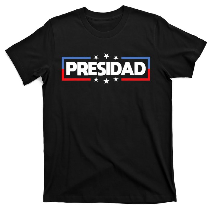 FatherS Day 2024 Presidad Election Dad President T-Shirt