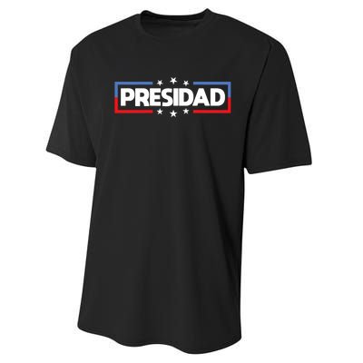 FatherS Day 2024 Presidad Election Dad President Performance Sprint T-Shirt