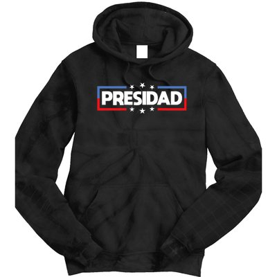 FatherS Day 2024 Presidad Election Dad President Tie Dye Hoodie