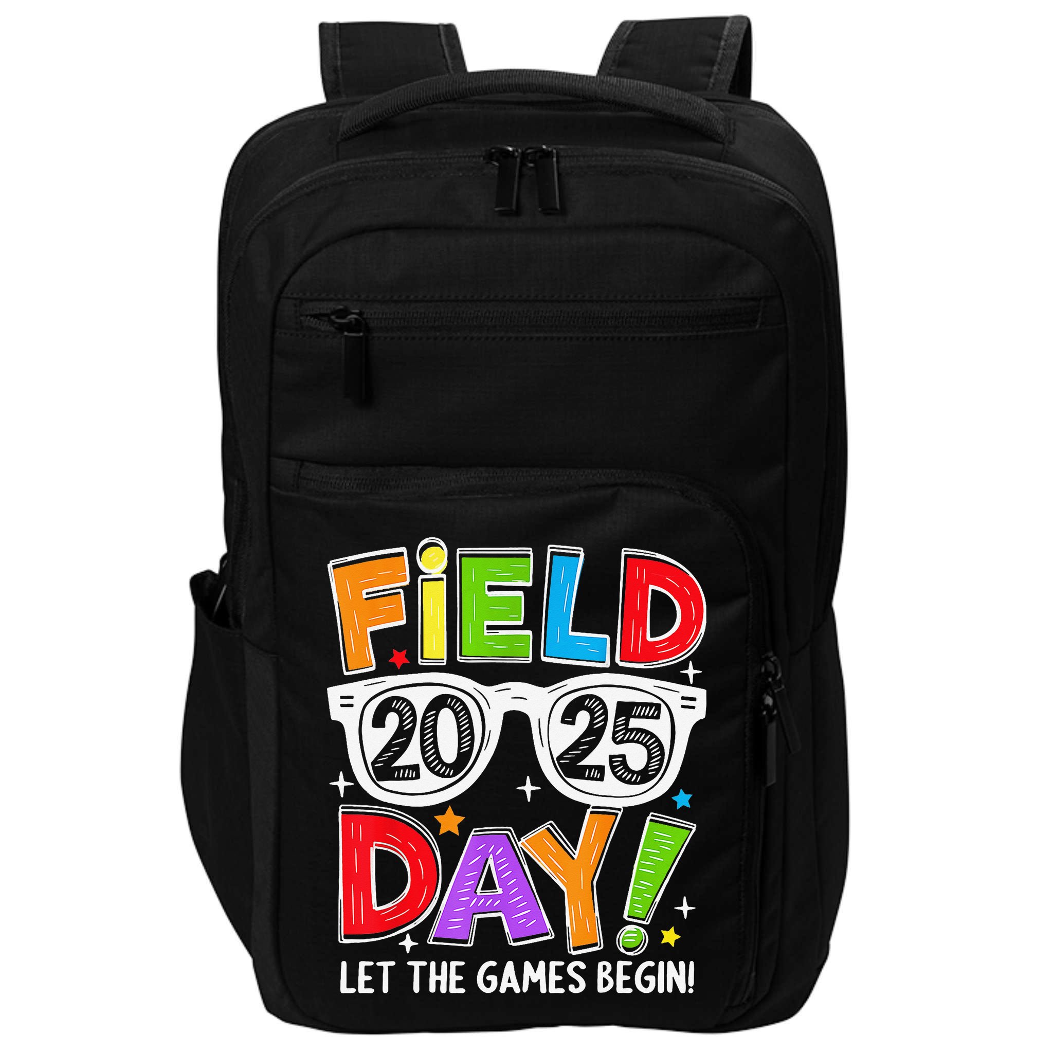Field Day 2025 Let The Game Begin Funny Women Impact Tech Backpack