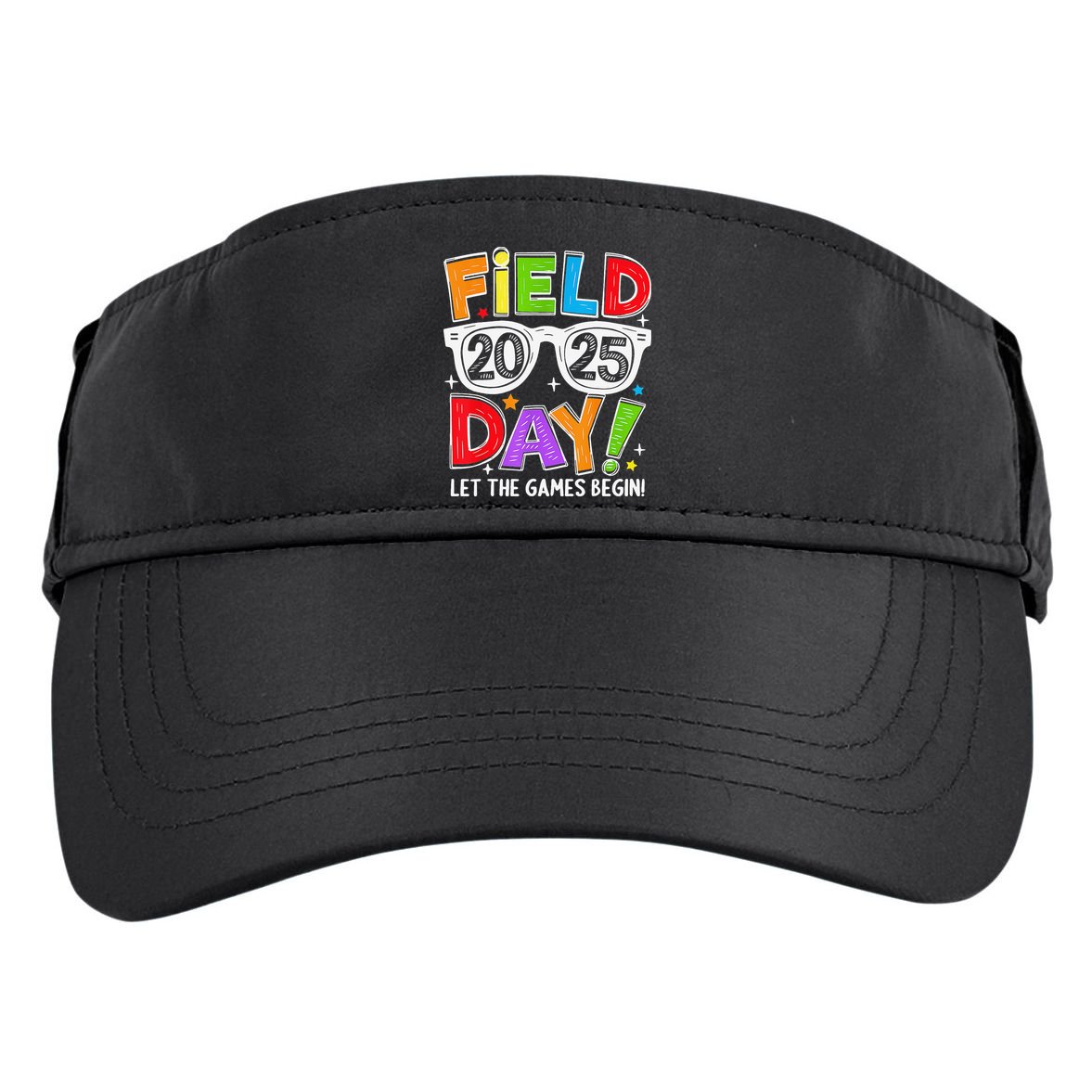 Field Day 2025 Let The Game Begin Funny Women Adult Drive Performance Visor