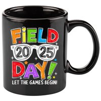 Field Day 2025 Let The Game Begin Funny Women 11oz C Handle Ceramic Mug