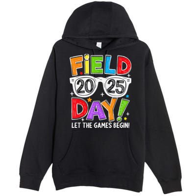 Field Day 2025 Let The Game Begin Funny Women Premium Pullover Hoodie