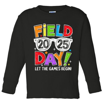 Field Day 2025 Let The Game Begin Funny Women Toddler Long Sleeve Shirt