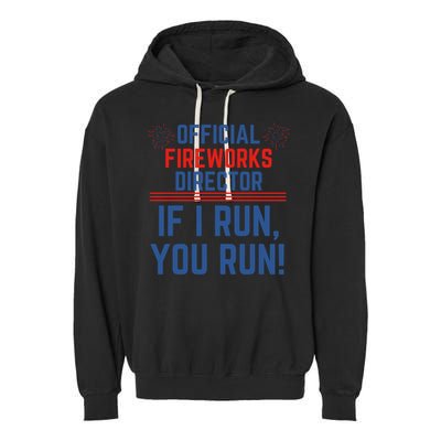 Firework Director 4th Of July Gift Pyrotech Technician Gift Garment-Dyed Fleece Hoodie