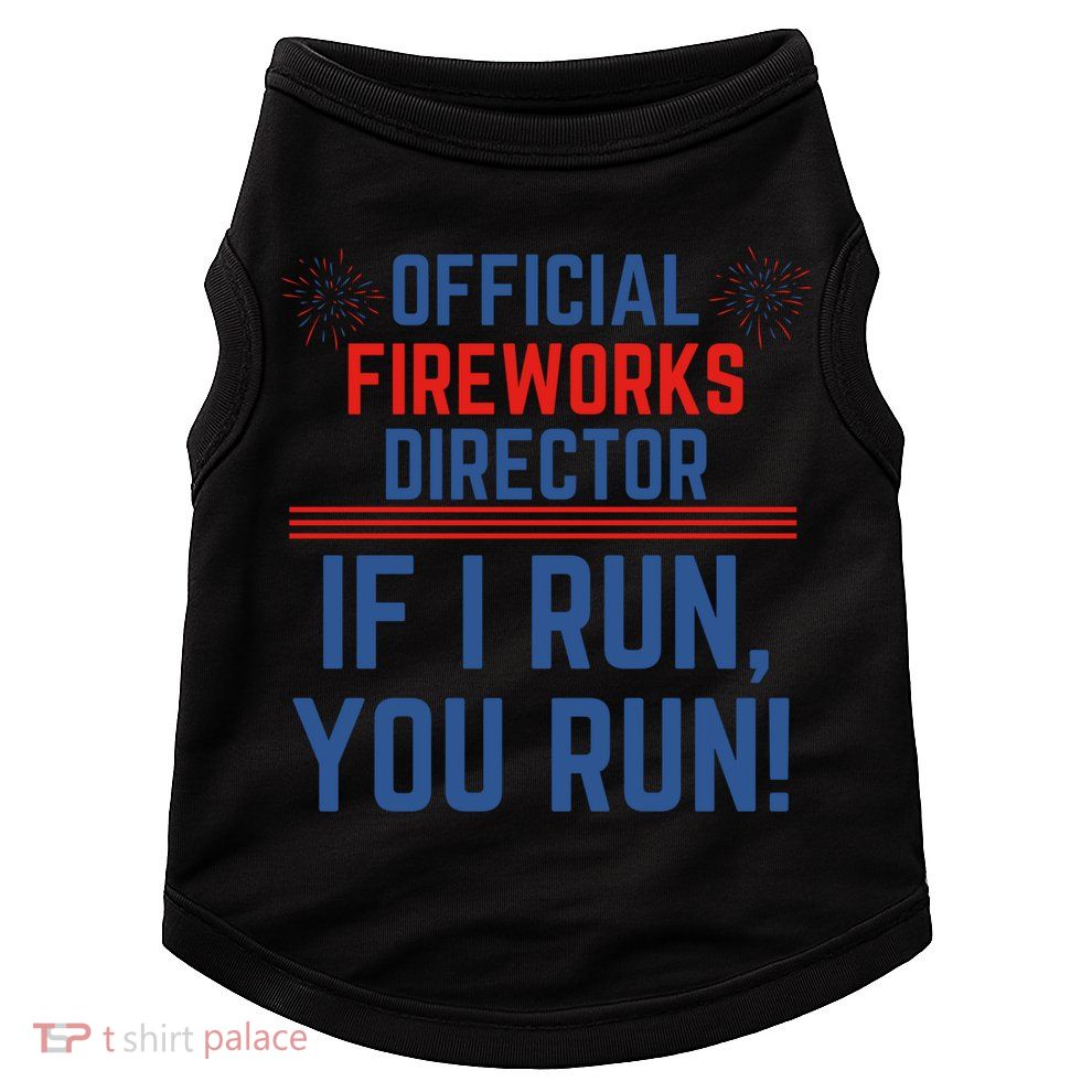 Firework Director 4th Of July Gift Pyrotech Technician Gift Doggie Tank