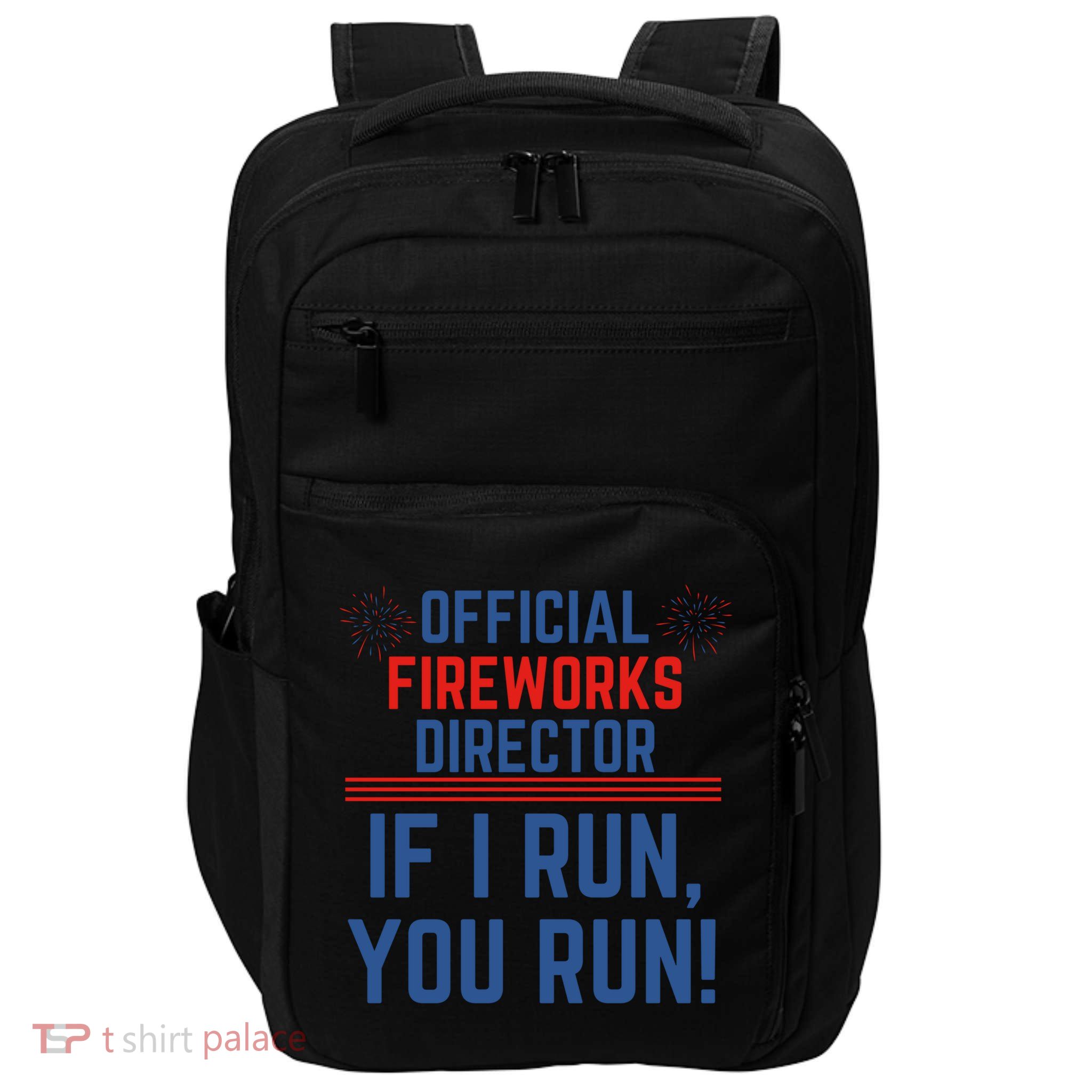 Firework Director 4th Of July Gift Pyrotech Technician Gift Impact Tech Backpack
