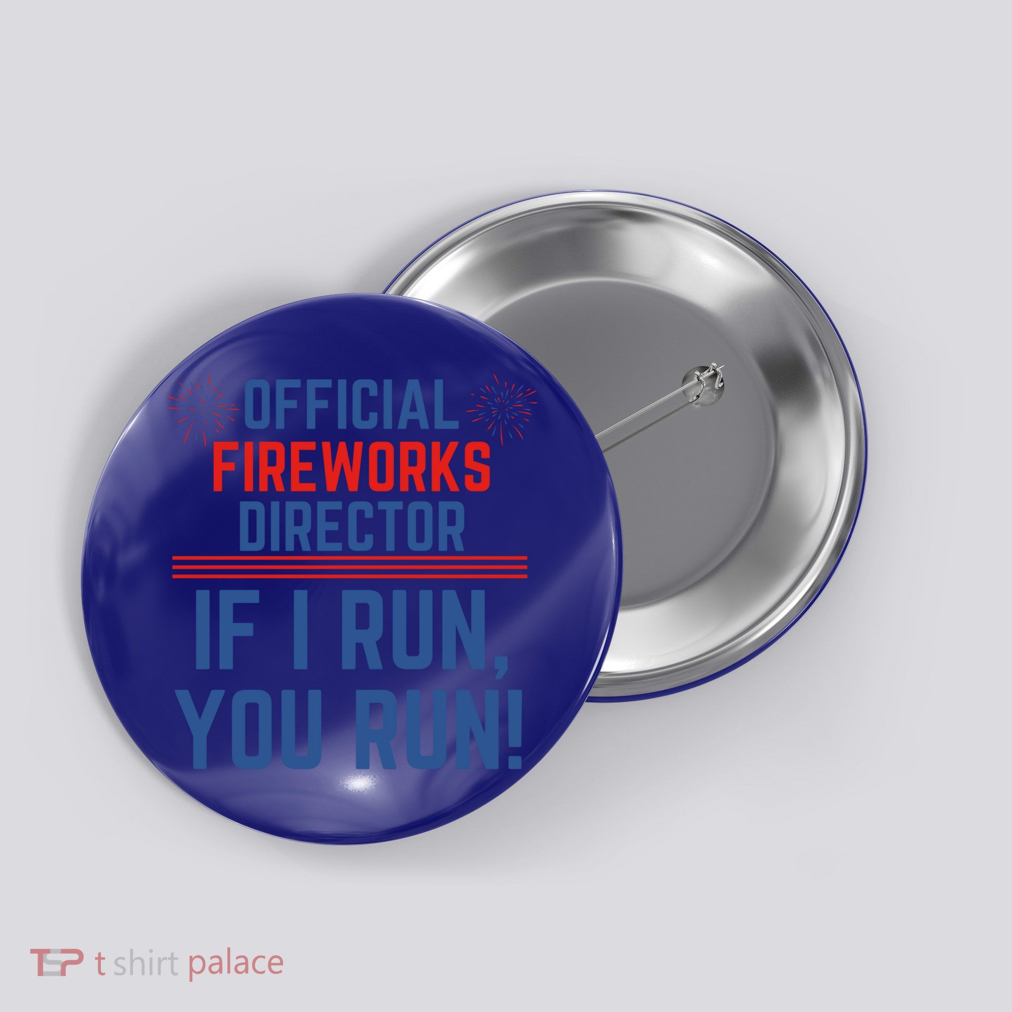 Firework Director 4th Of July Gift Pyrotech Technician Gift Button