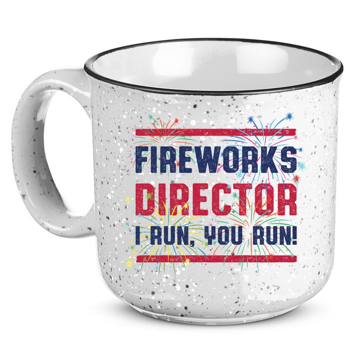 Fireworks Director | 4th Of July 15oz Campfire Ceramic Mug