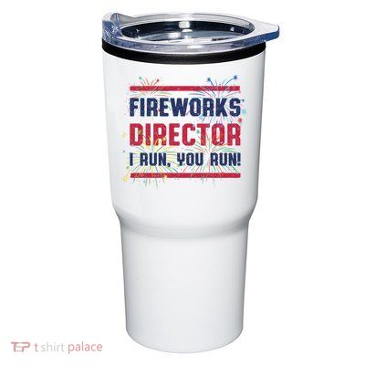 Fireworks Director | 4th Of July Tumbler