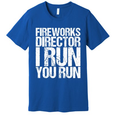 Fireworks Director 4th July Gift Funny Gift Premium T-Shirt