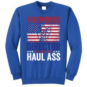 Fireworks Director 4th Of July Fan Fireworks Great Gift Sweatshirt