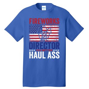 Fireworks Director 4th Of July Fan Fireworks Great Gift Tall T-Shirt