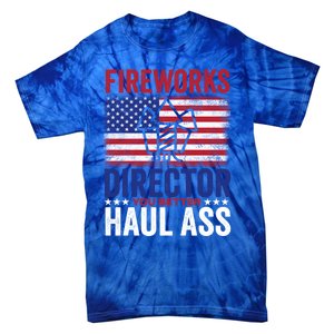 Fireworks Director 4th Of July Fan Fireworks Great Gift Tie-Dye T-Shirt