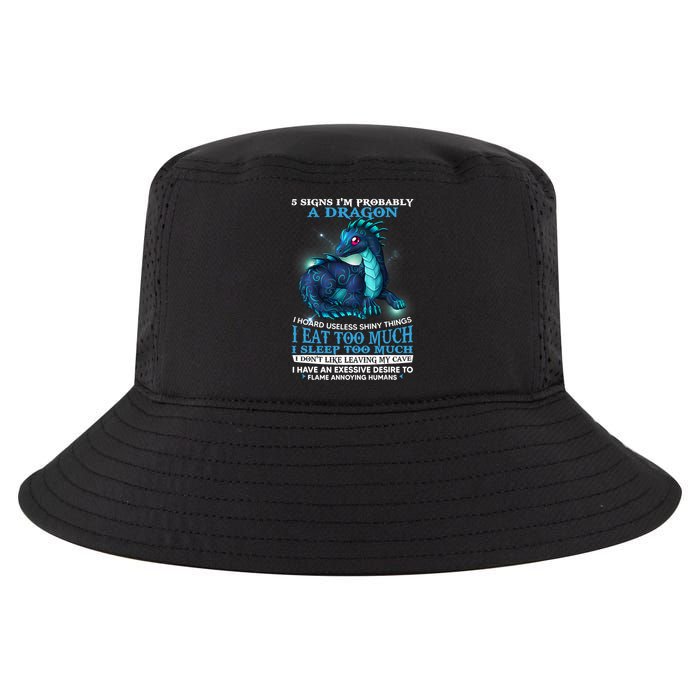 Funny Dragon 5 Signs I'm Probably A Dragon Cool Comfort Performance Bucket Hat