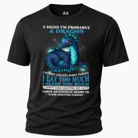Funny Dragon 5 Signs I'm Probably A Dragon Cooling Performance Crew T-Shirt