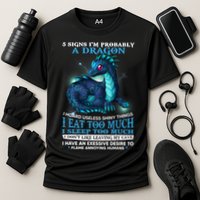 Funny Dragon 5 Signs I'm Probably A Dragon Cooling Performance Crew T-Shirt