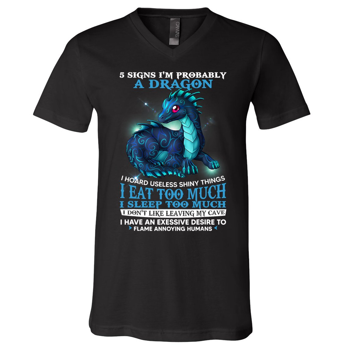 Funny Dragon 5 Signs I'm Probably A Dragon V-Neck T-Shirt