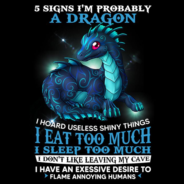 Funny Dragon 5 Signs I'm Probably A Dragon Backpack