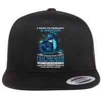 Funny Dragon 5 Signs I'm Probably A Dragon Flat Bill Trucker Hat
