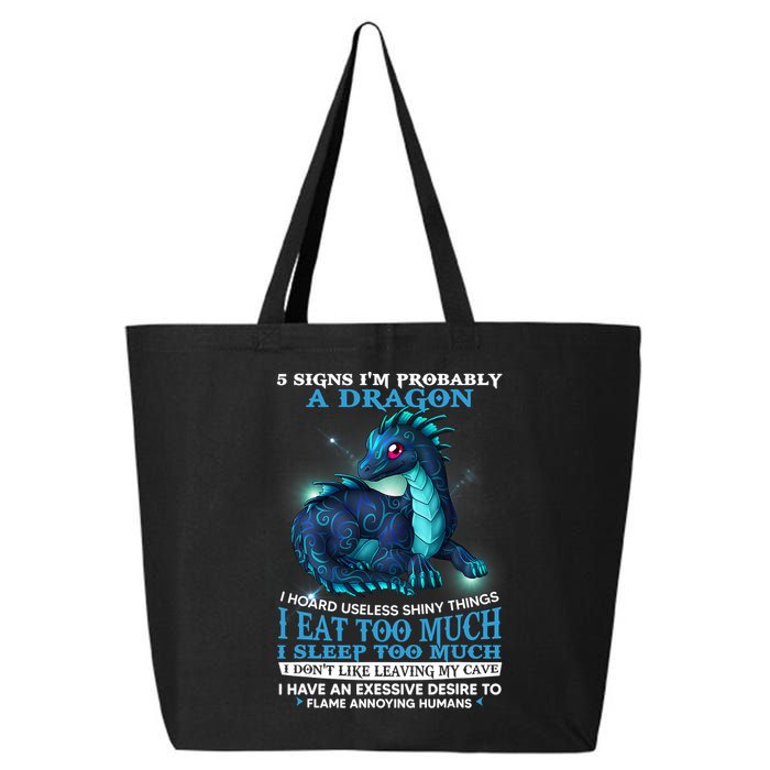 Funny Dragon 5 Signs I'm Probably A Dragon 25L Jumbo Tote