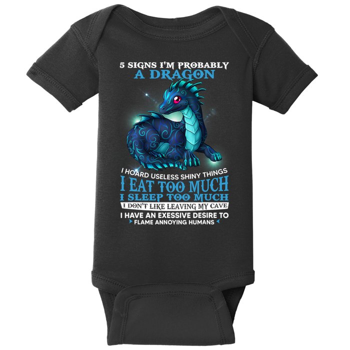 Funny Dragon 5 Signs I'm Probably A Dragon Baby Bodysuit
