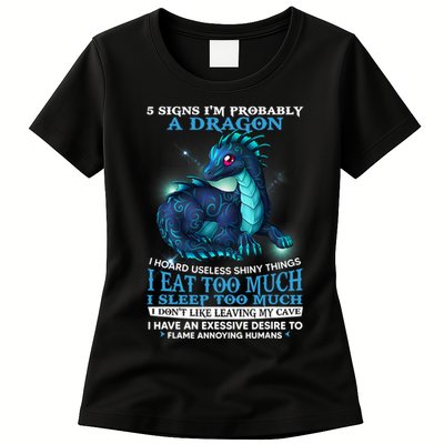 Funny Dragon 5 Signs I'm Probably A Dragon Womens T-Shirt