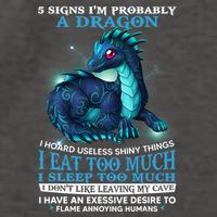 Funny Dragon 5 Signs I'm Probably A Dragon Vector Backpack