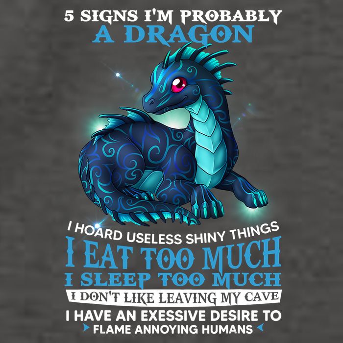 Funny Dragon 5 Signs I'm Probably A Dragon Vector Backpack