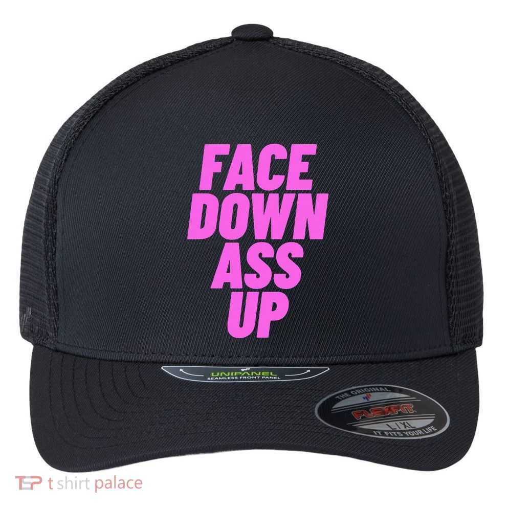Face Down Ass Up Bimbo Flexfit Unipanel Trucker Cap