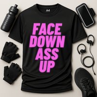 Face Down Ass Up Bimbo Performance Shirt