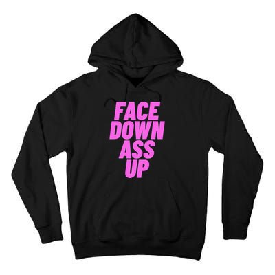 Face Down Ass Up Bimbo Tall Hoodie
