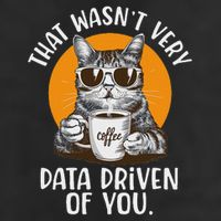 Funny Data Analyst Geek That Wasn't Very Data Driven Of You 7 Panel Mesh Trucker Snapback Hat