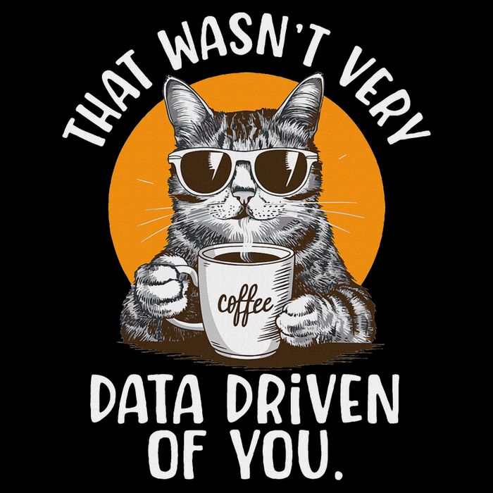 Funny Data Analyst Geek That Wasn't Very Data Driven Of You Mousepad