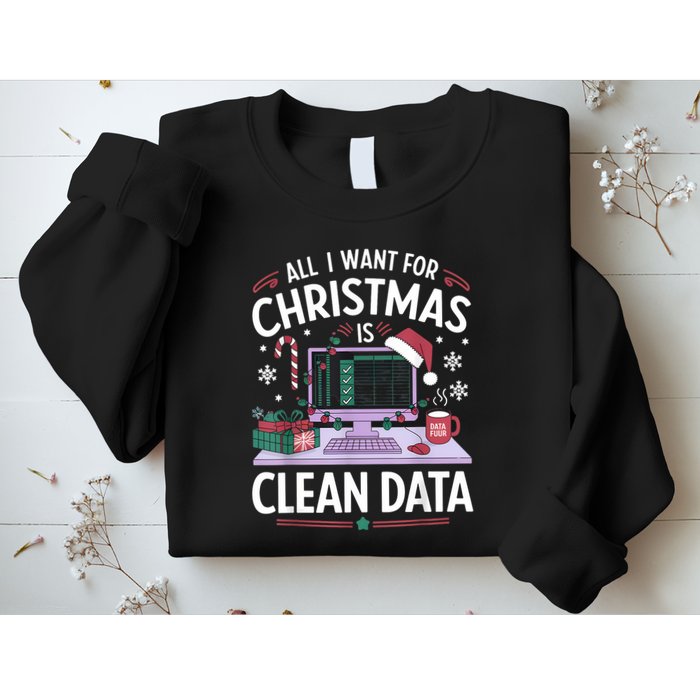 Funny Data Analyst Christmas Pun For Data Nerds Christmas 24 Sweatshirt