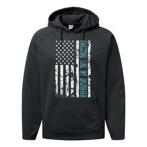 FatherS Day Awesome Like My Daughter With Us American Flag Performance Fleece Hoodie