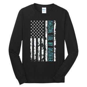 FatherS Day Awesome Like My Daughter With Us American Flag Tall Long Sleeve T-Shirt