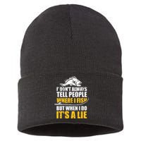 Fishing don't always tell people where fish when it's a lie Sustainable Knit Beanie