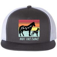 Funny Dog And Horse Lovers Great Dane Not The Same Humorous Flat Bill Trucker Hat