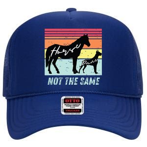 Funny Dog And Horse Lovers Great Dane Not The Same Humorous High Crown Mesh Back Trucker Hat