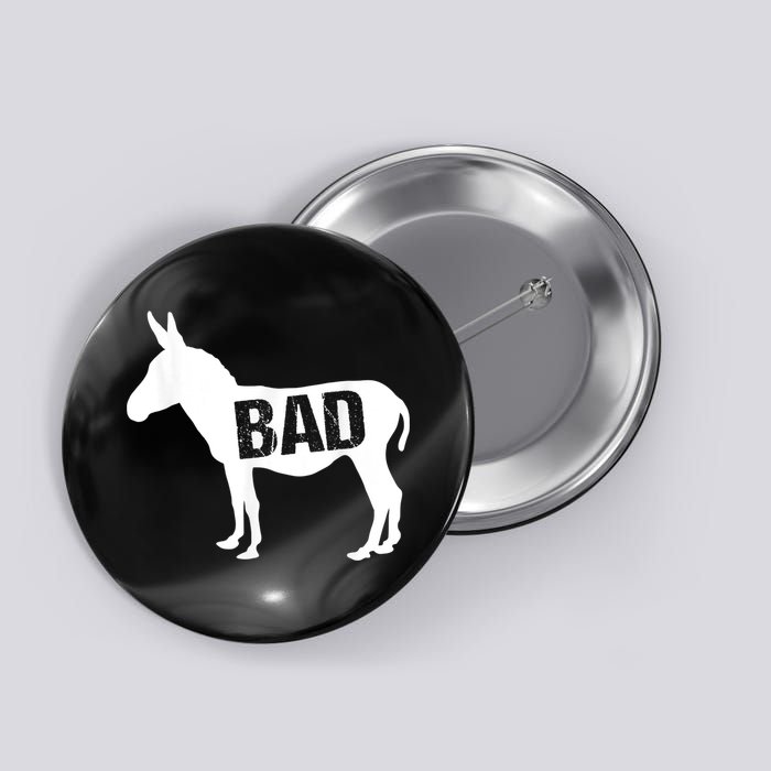 Funny Donkey Animal Lover Badass Ass Farm Mule Button