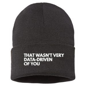 Funny Data Analyst That WasnT Very Data Driven Of You Sustainable Knit Beanie