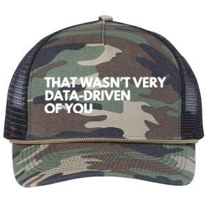 Funny Data Analyst That WasnT Very Data Driven Of You Retro Rope Trucker Hat Cap