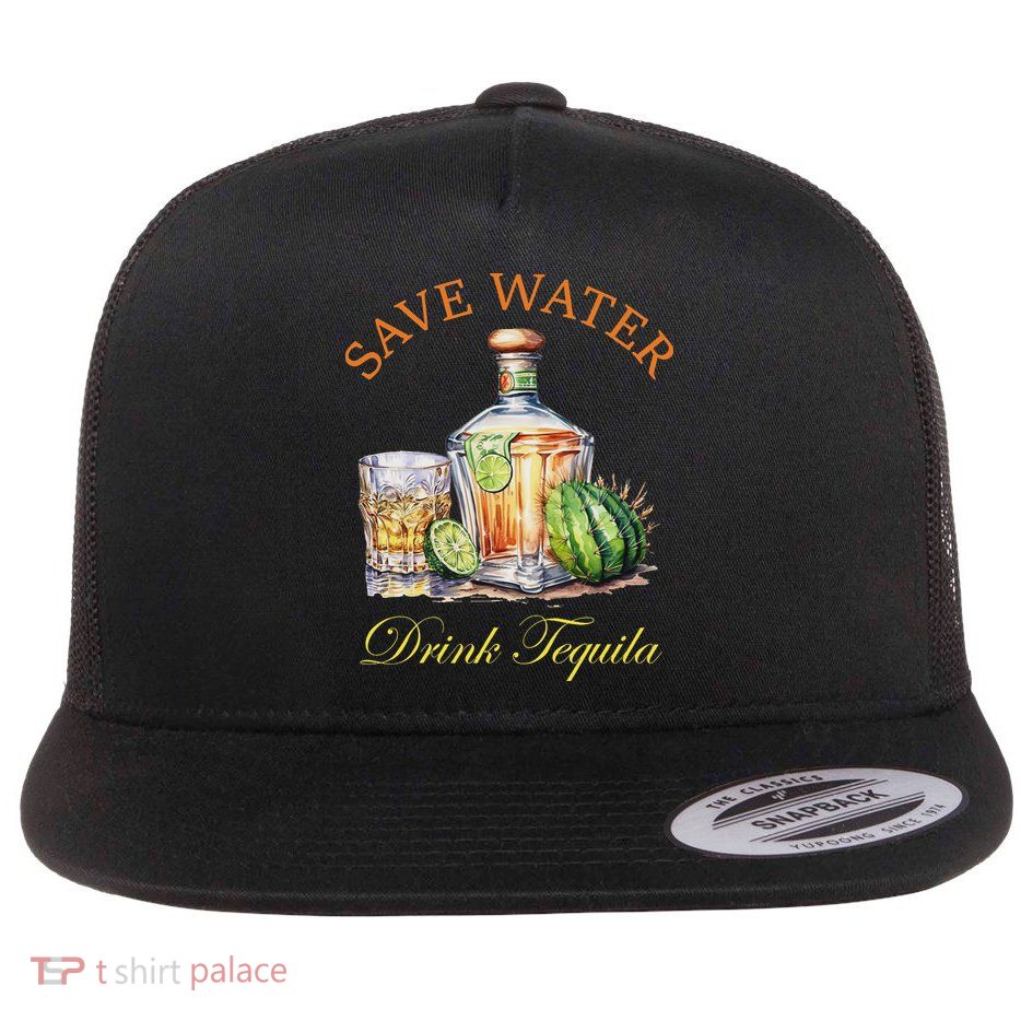 Funny Drinking Alcohol Retro Save Water Drink Tequila Flat Bill Trucker Hat