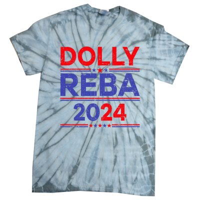 Funny Dolly And Reba 2024 Design Tie-Dye T-Shirt